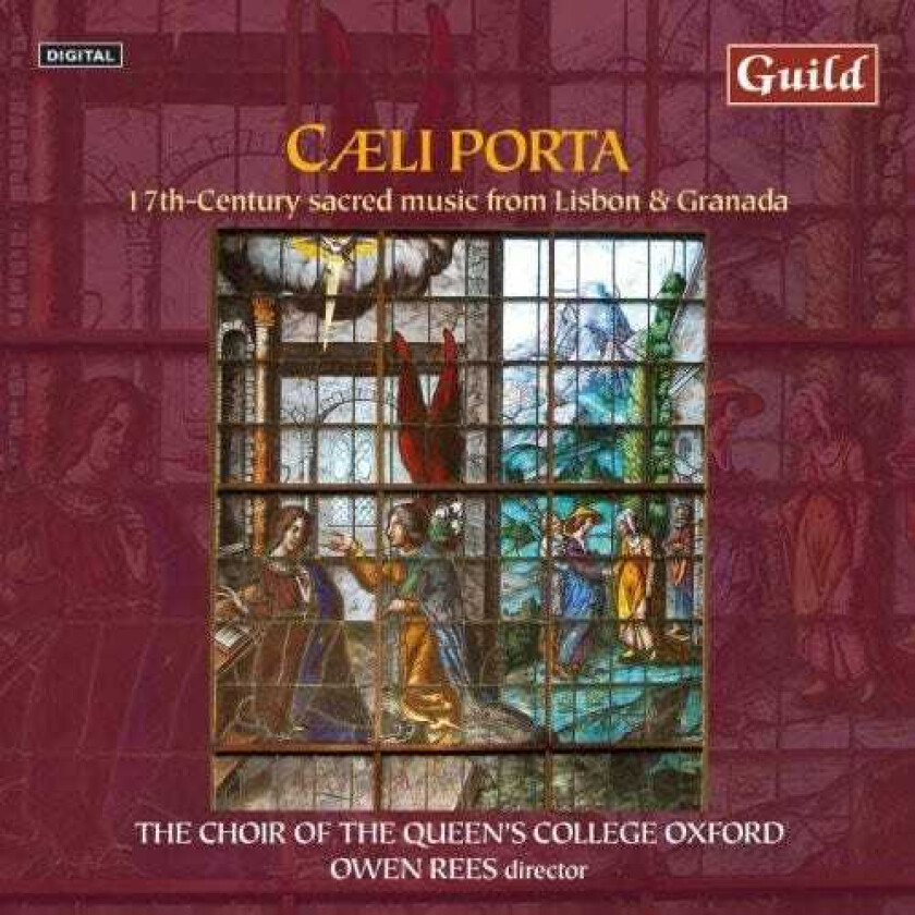 Oxford Choir Of Queen's College, Charlie Phillips, Pedro De Cristo Caeli Porta: 17th Century Sacred Music From Lisboa CD