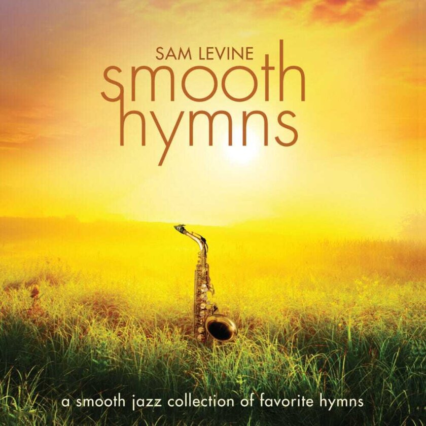Sam Levine Smooth Hymns CD