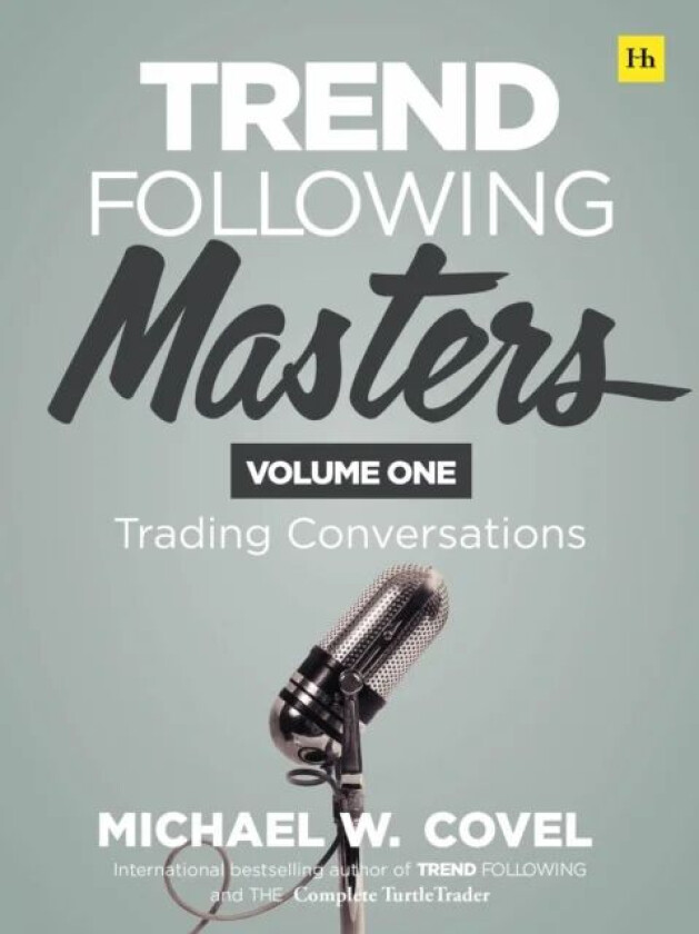 Trend Following Masters av Michael Covel