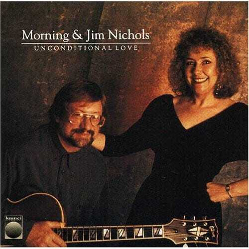Jim Nichols Unconditional Love CD