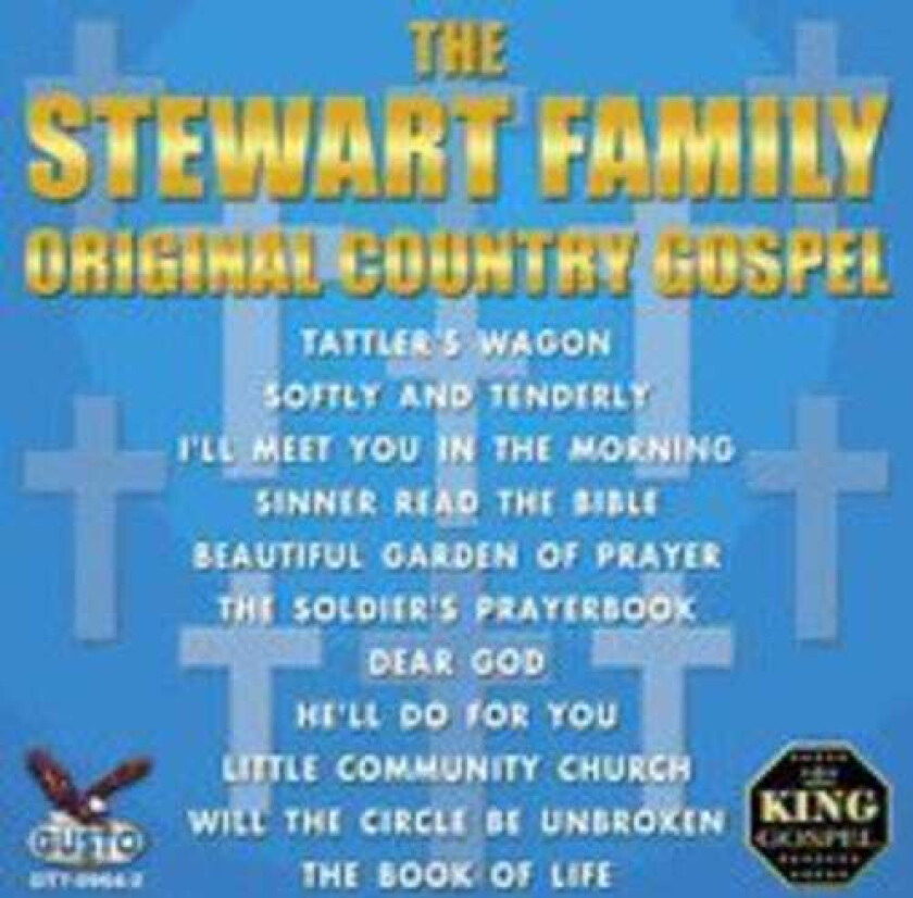 Stewart Family Original Country Gospel CD