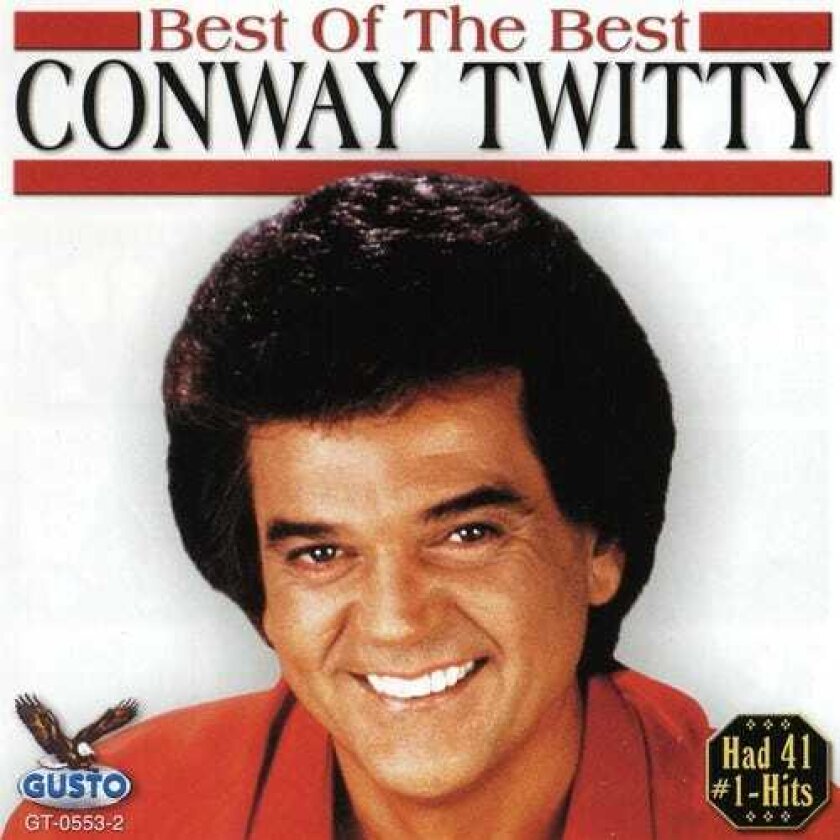Conway Twitty Best Of The Best CD
