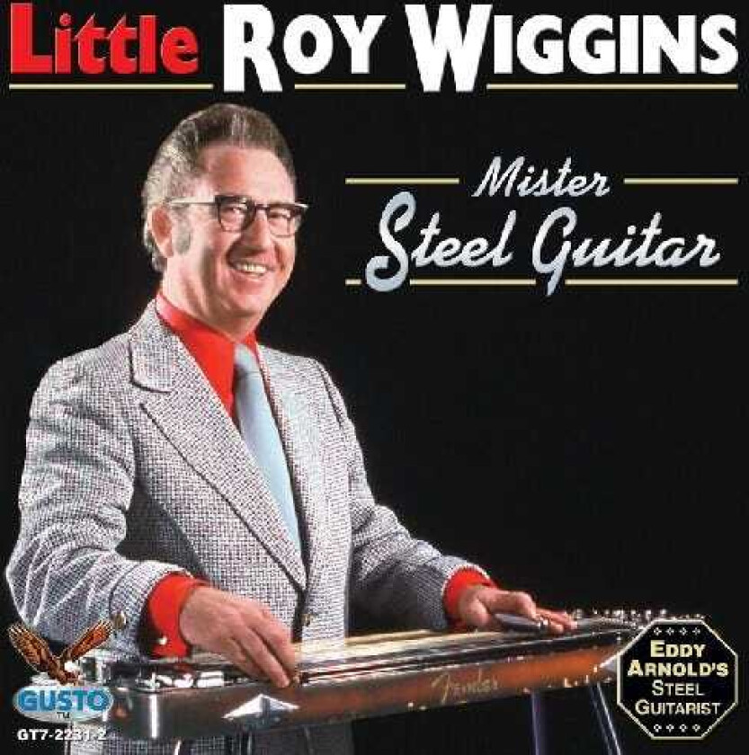 Little Roy Wiggins Mister Steel Guitar CD