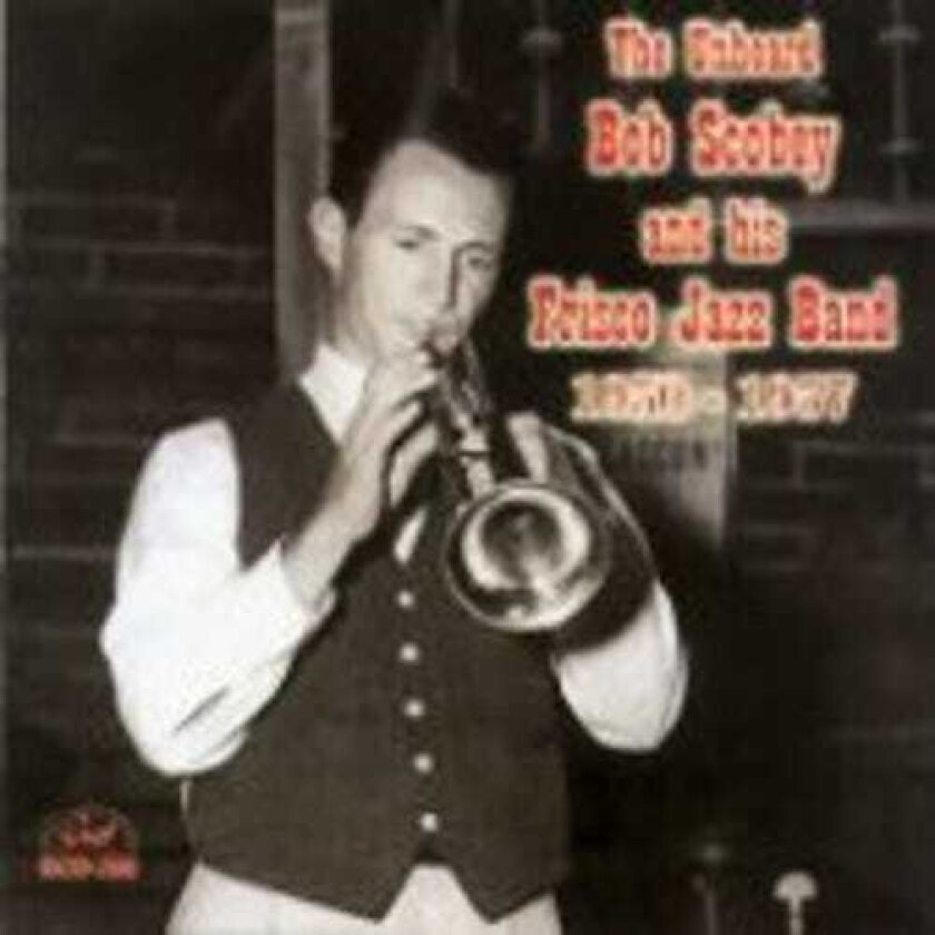 Bob Scobey Unheard Bob Scobey & His Frisco Jazz Band 195057 CD