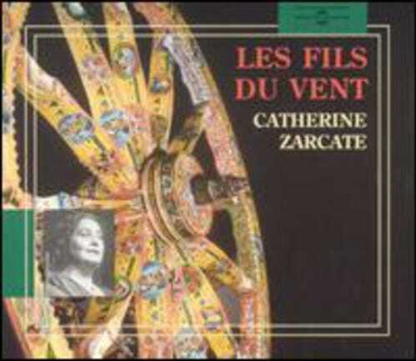 Catherine Zarcate Les Fils Du Vent CD