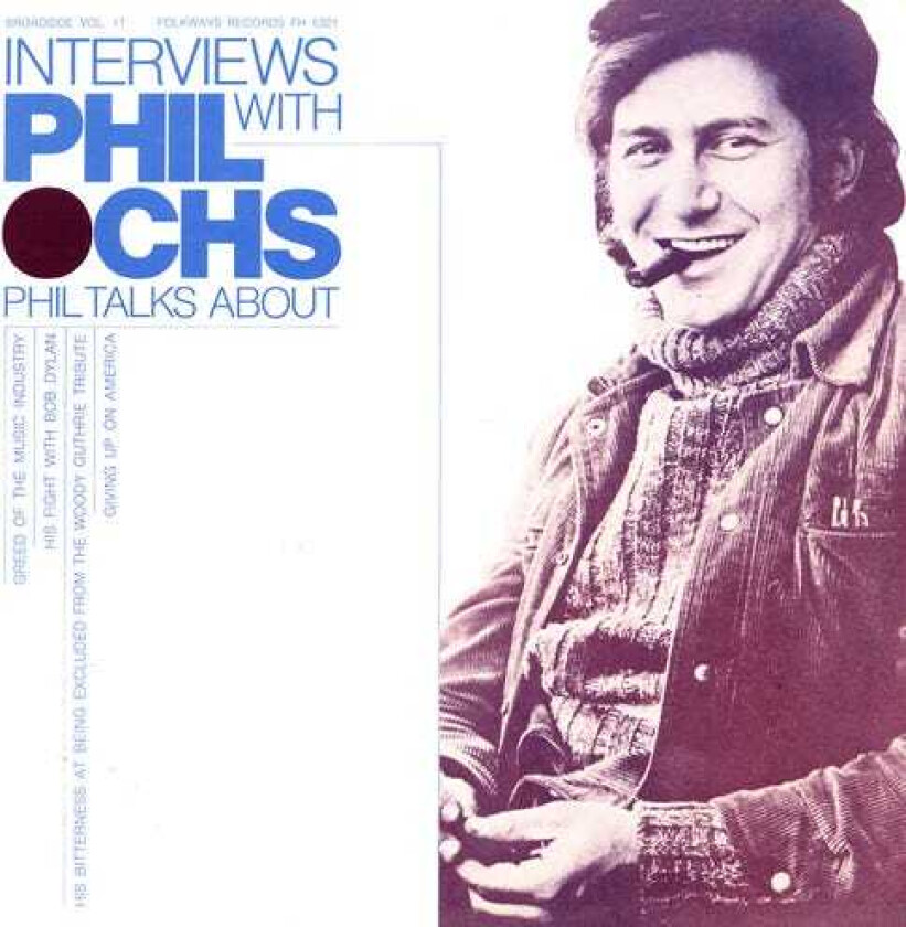 Phil Ochs Broadside Ballads 11: Interviews With Phil Ochs CD
