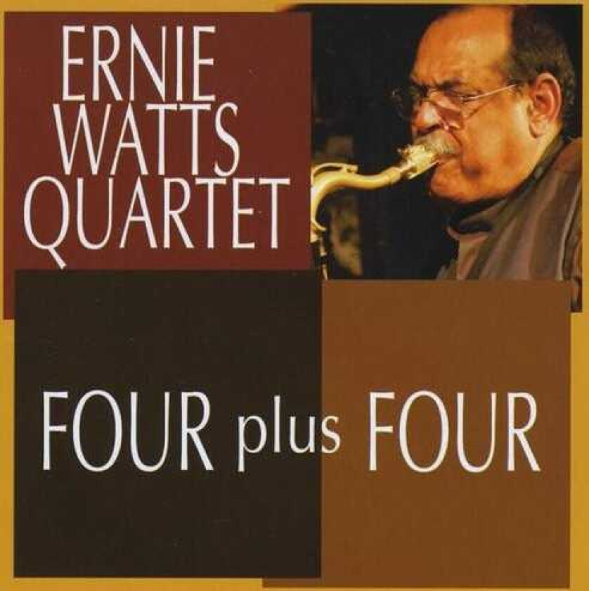 Ernie Watts Four Plus Four CD