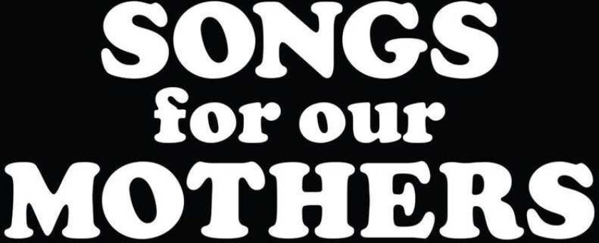 Fat White Family Songs For Our Mothers CD