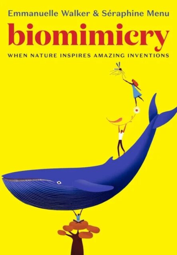 Biomimicry av Seraphine Menu