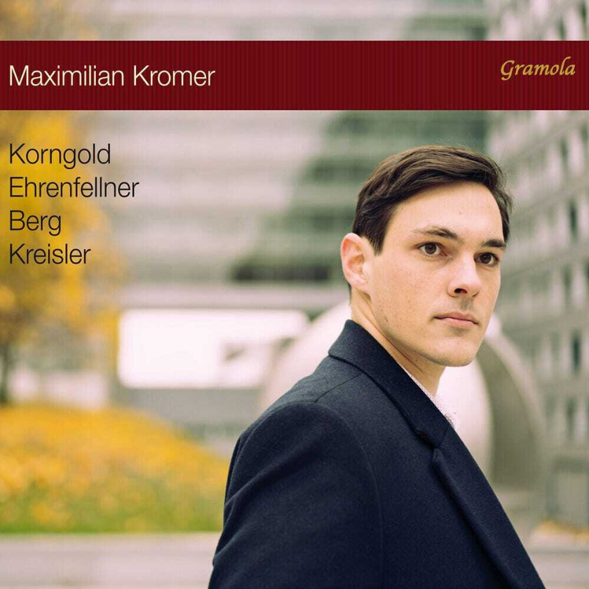 Maximilian Kromer, Christoph Ehrenfellner, Fritz Kreisler Piano Recital CD