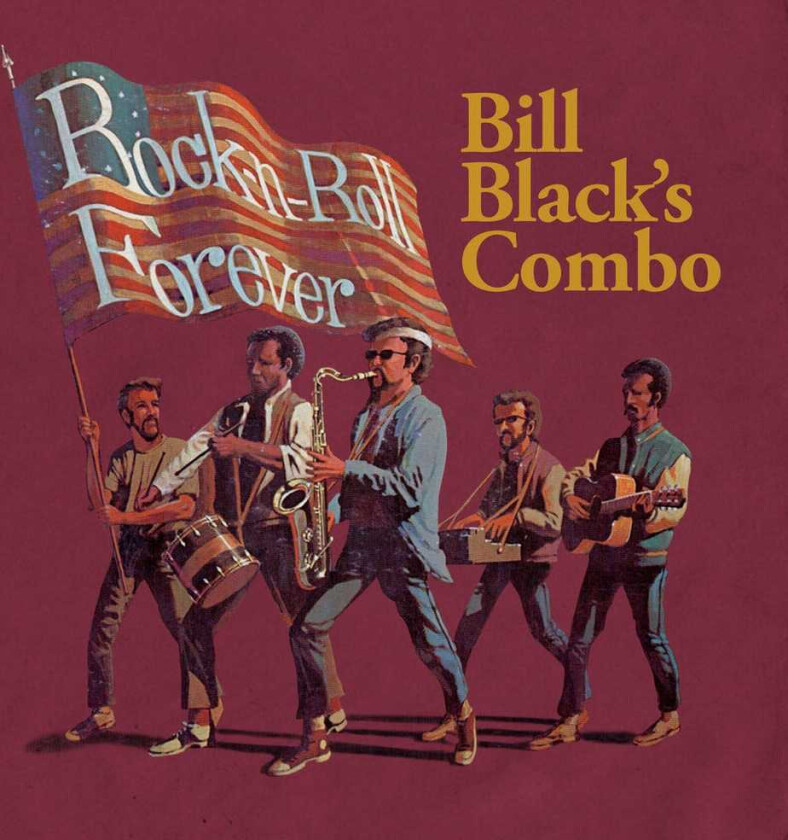 Bill Black's Combo Rocknroll Forever CD