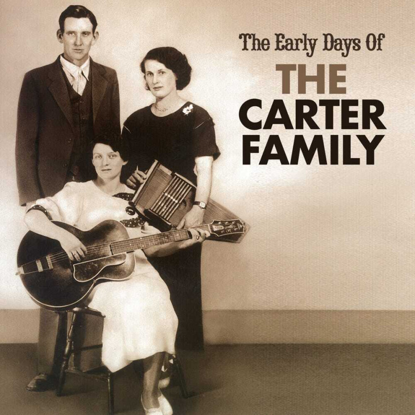The Carter Family Come Back Home Early Days Of The Carter Family CD