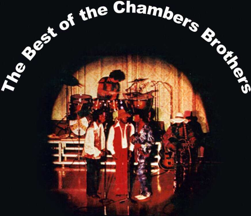 The Chambers Brothers Best Of The Chambers Brothers CD