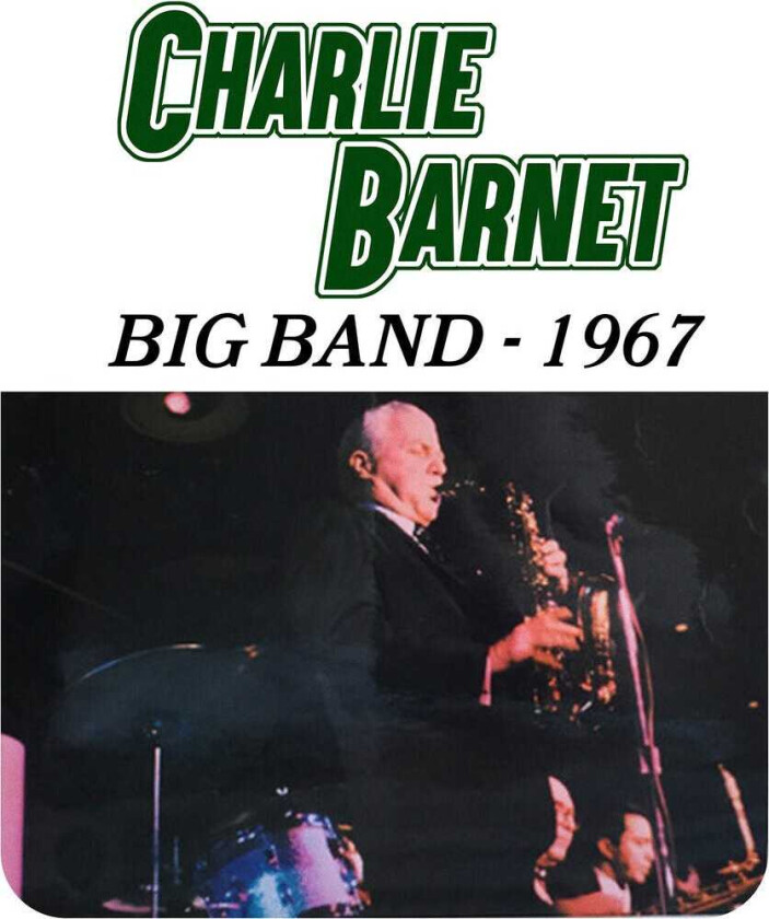 Charlie Barnet Charlie Barnet Big Band 1967 CD