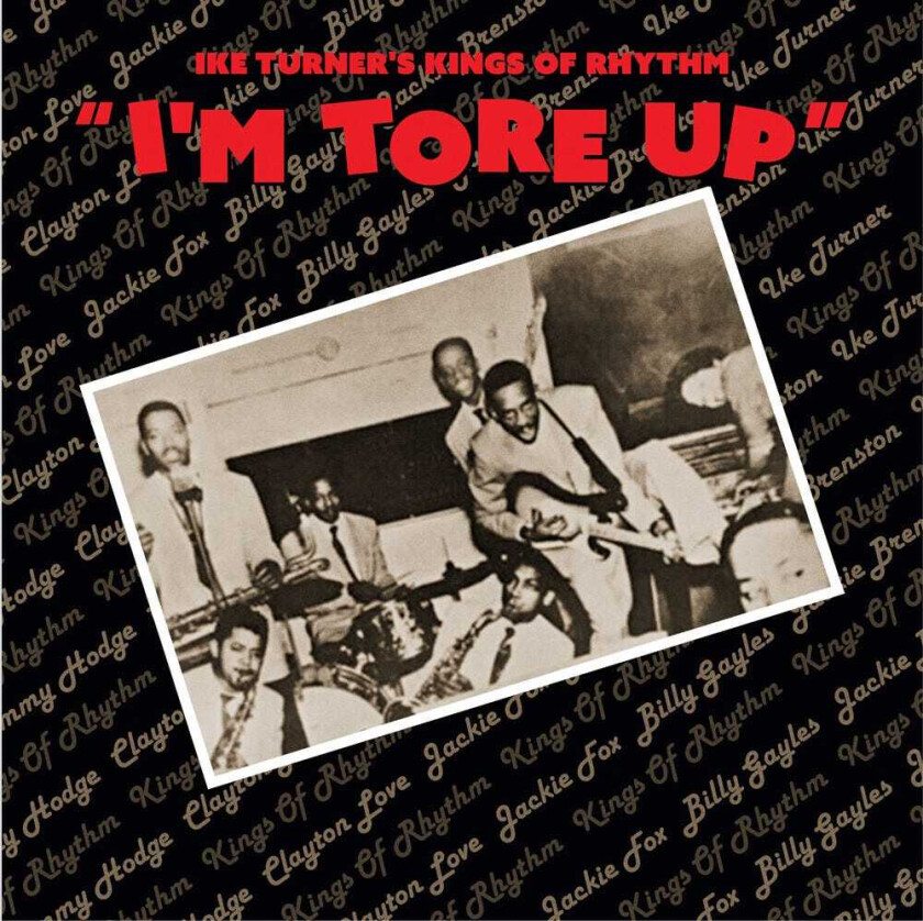 Ike Turner's King Of Rhythm I'm Tore Up CD