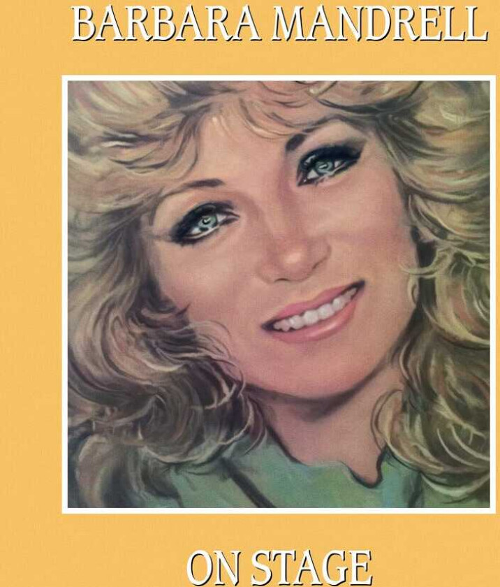 Barbara Mandrell On Stage CD