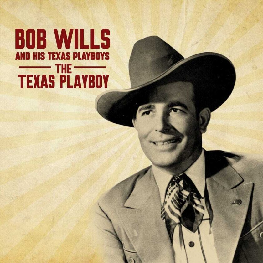 Bob And His Texas Playboys Wills Texas Playboy CD