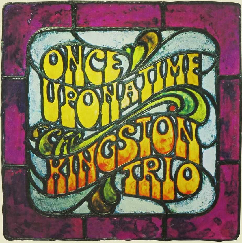The Kingston Trio Once Upon A Time CD