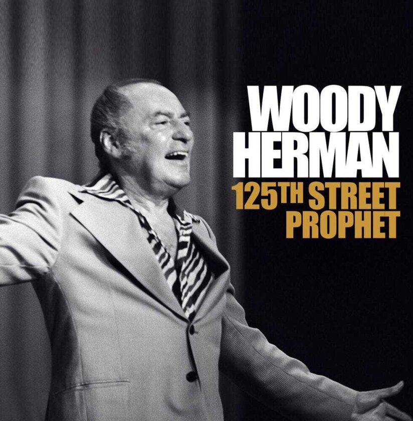 Woody Herman 125th Street Prophet CD