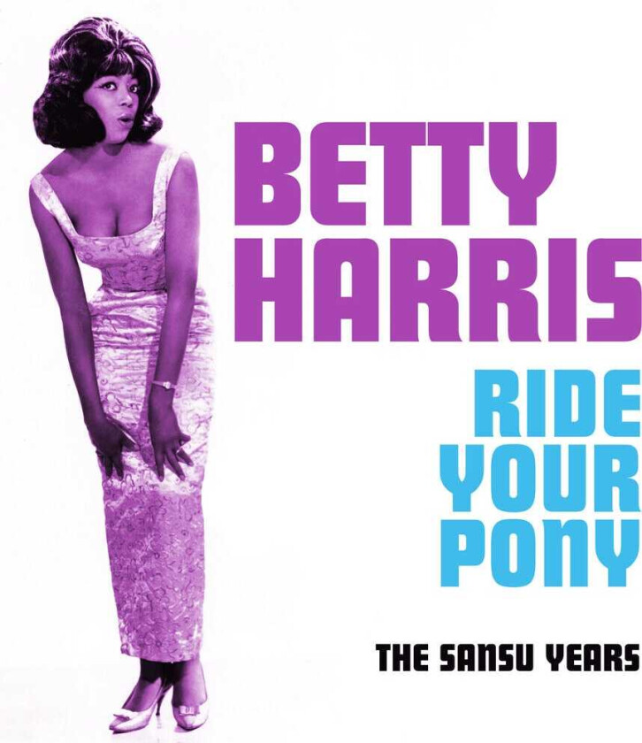 Betty Harris Ride Your Pony CD