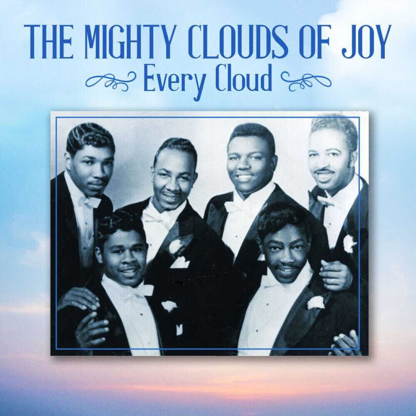 The Mighty Clouds Of Joy Every Cloud CD