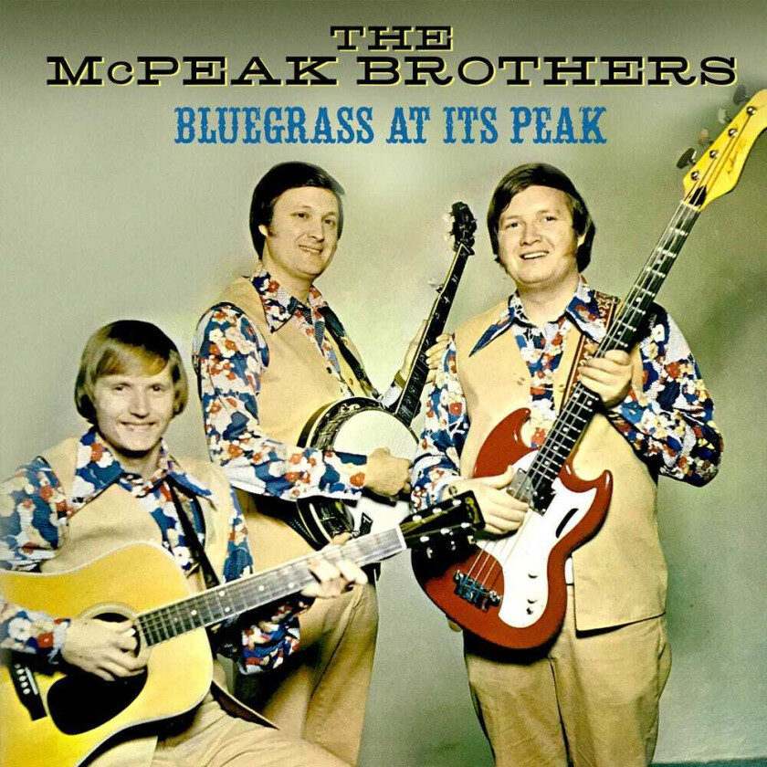 The Mcpeak Brothers Bluegrass At Its Peak CD