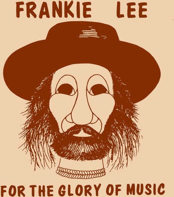 Frankie Lee For The Glory Of Music CD