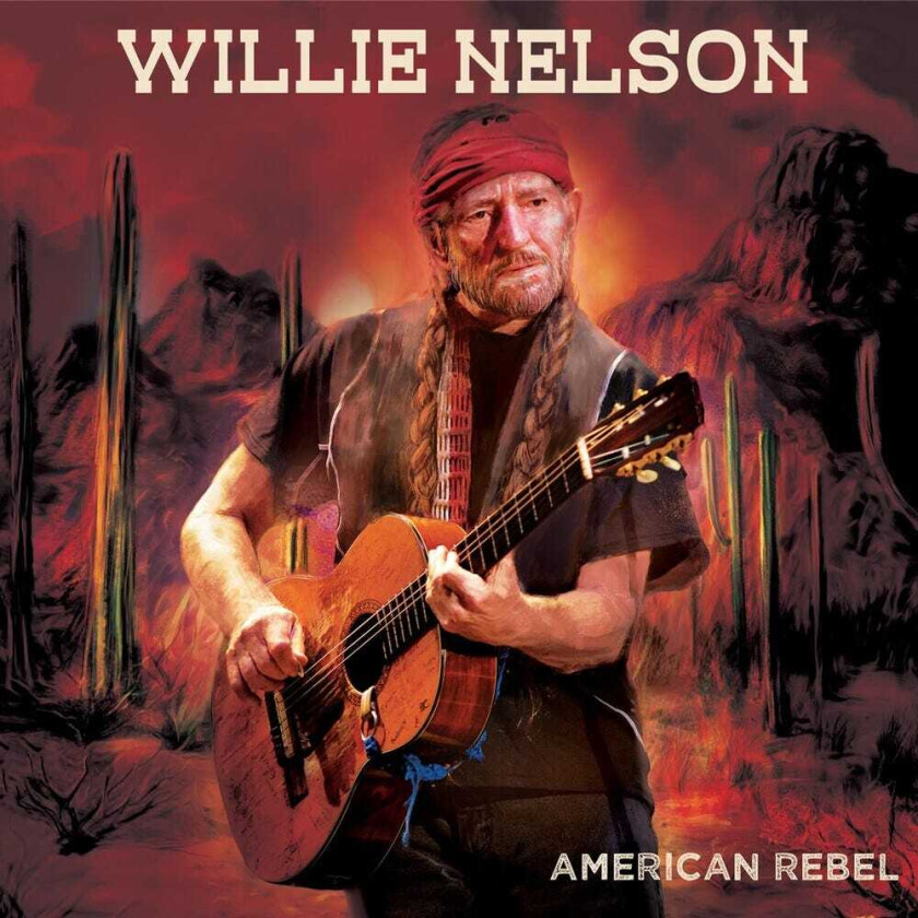 Willie Nelson American Rebel CD