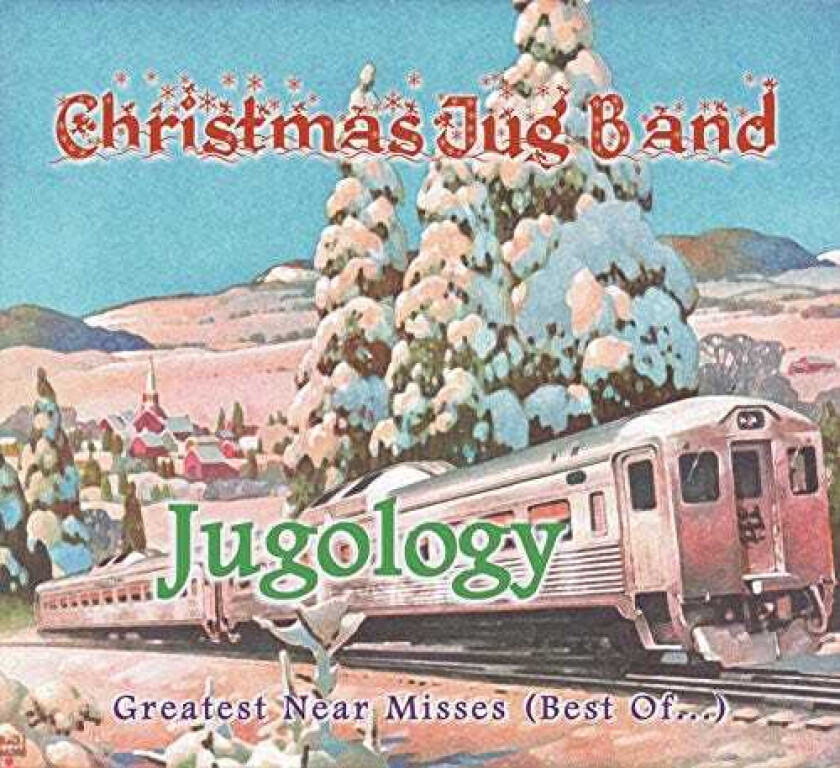 Christmas Jug Band Jugology (greatest Near Misses / Best Of) CD