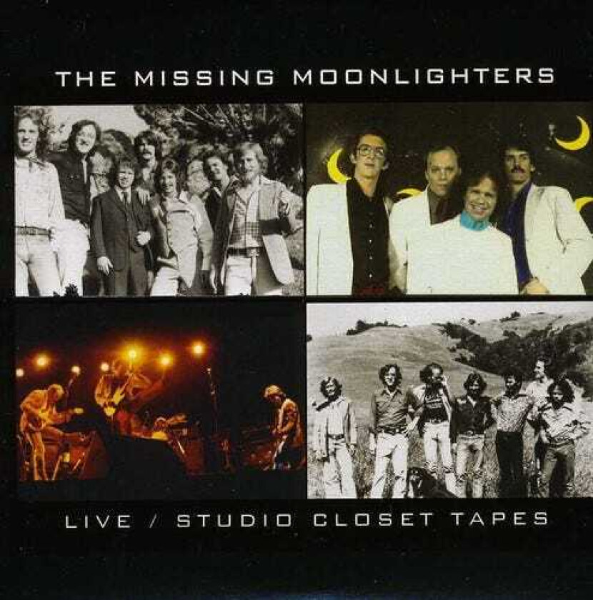 The Moonlighters Missing Moonlighters: Live / Studio Closet Tapes CD