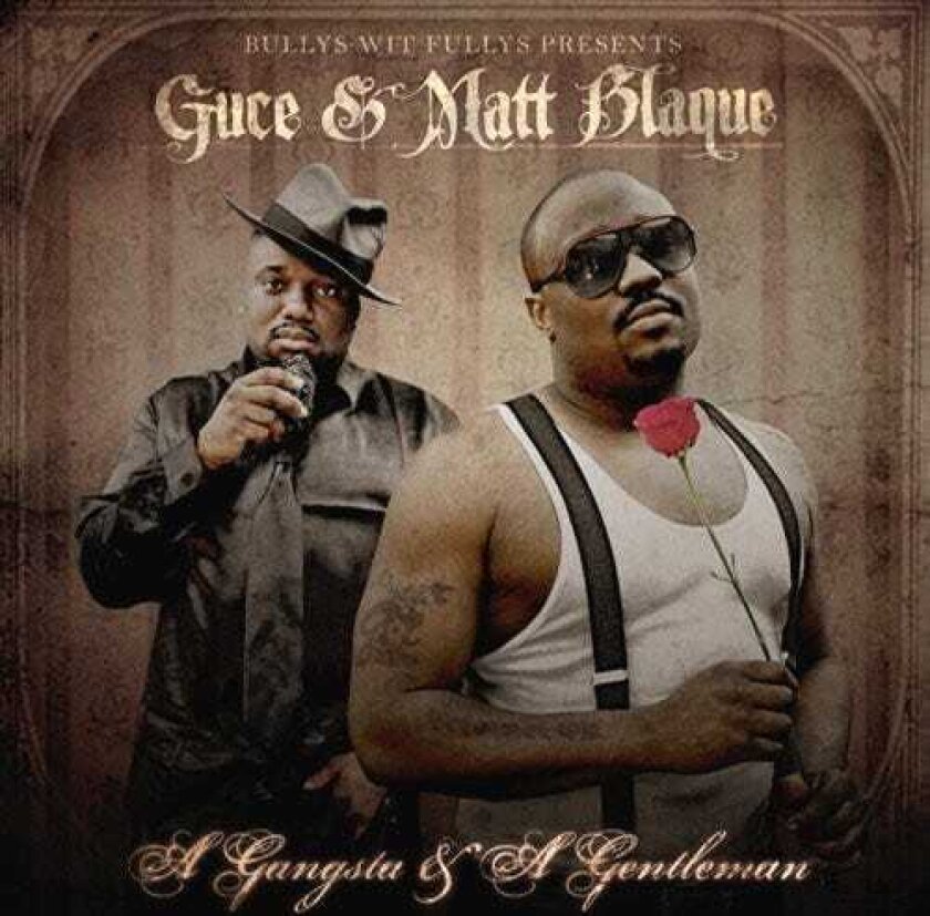 Matt Blaque Gangsta & Gentleman CD