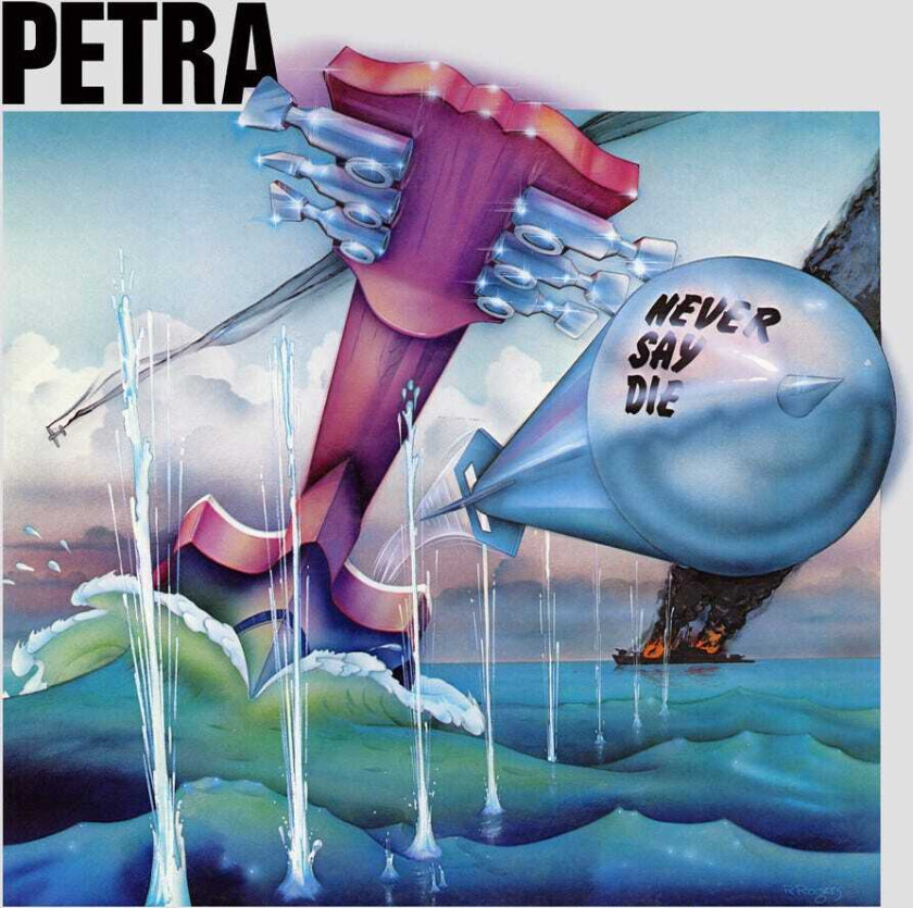 Petra Never Say Die CD