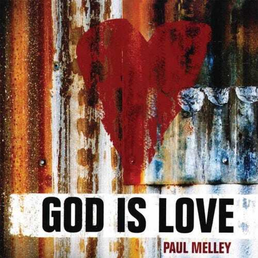 Paul Melley God Is Love CD