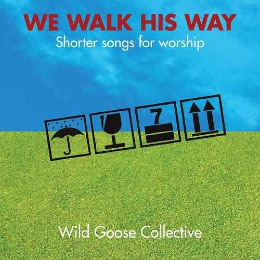 John Bell We Walk His Way CD