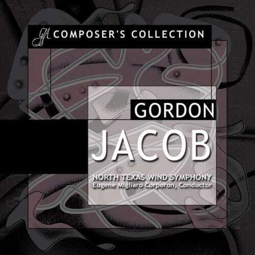 Gordon Jacob Composer's Collection: Jacob CD
