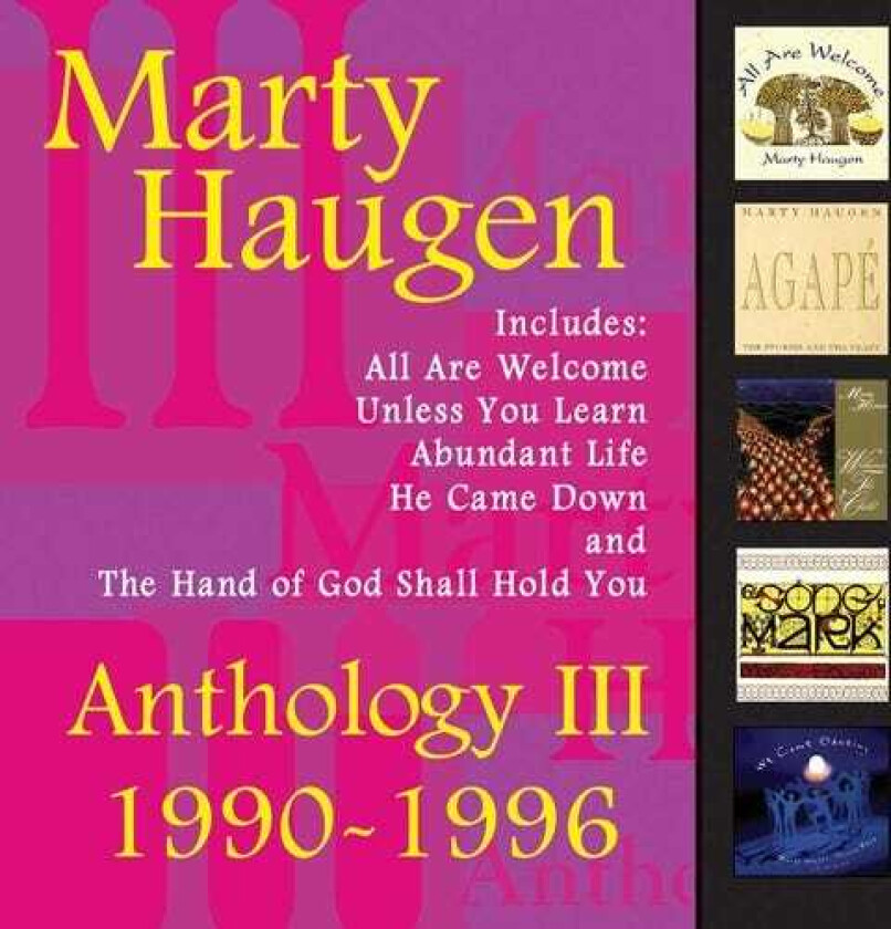 Marty Haugen Anthology 3: 19901996 CD