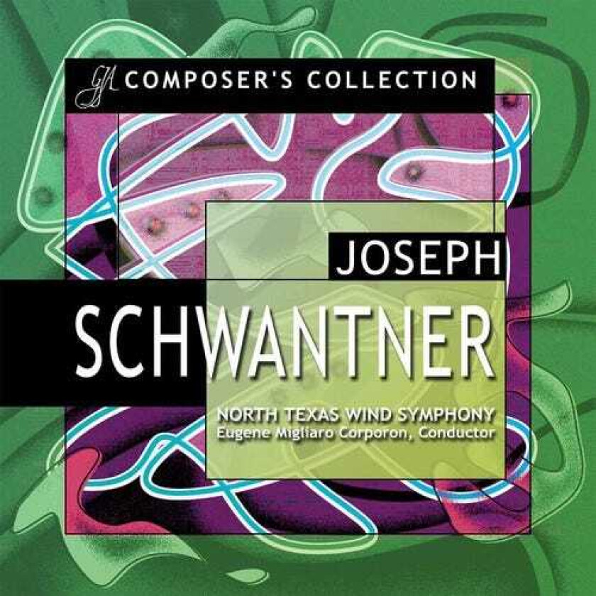 North Texas Wind Symphony, Adam Wodnicki, Christopher Deane, Joseph Schwantner Composer's Collection CD