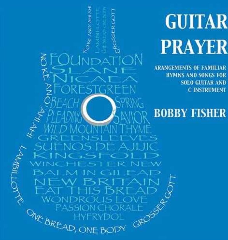 Bobby Fisher Guitar Prayer CD