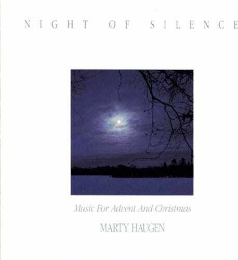 Marty Haugen Night Of Silence CD