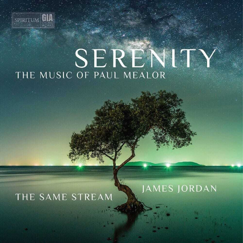 The Same Stream Choir Jordan Serenity CD