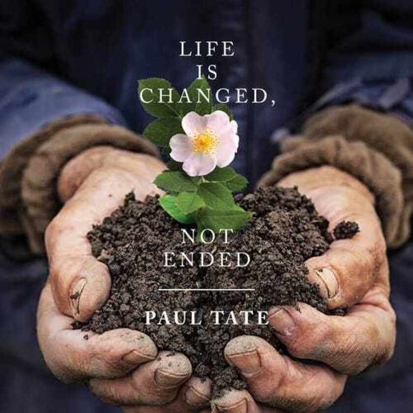Paul Tate, Shirley Erena Murray Life Is Changed Not Ended CD