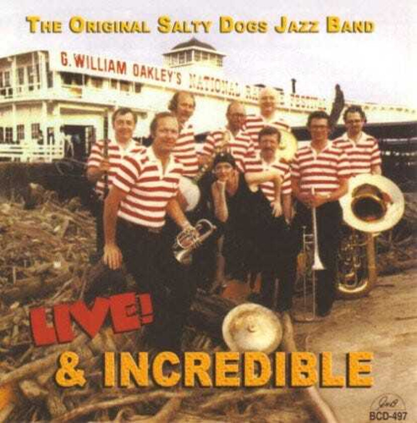 The Original Salty Dogs Live & Incredible CD