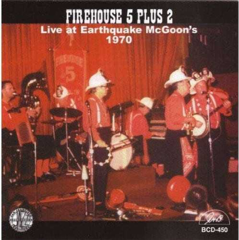 The Firehouse Five Plus Two Live At Earthquake Mcgoon's 1970 CD