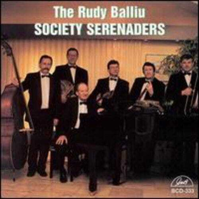Rudy Balliu Society Serenaders CD