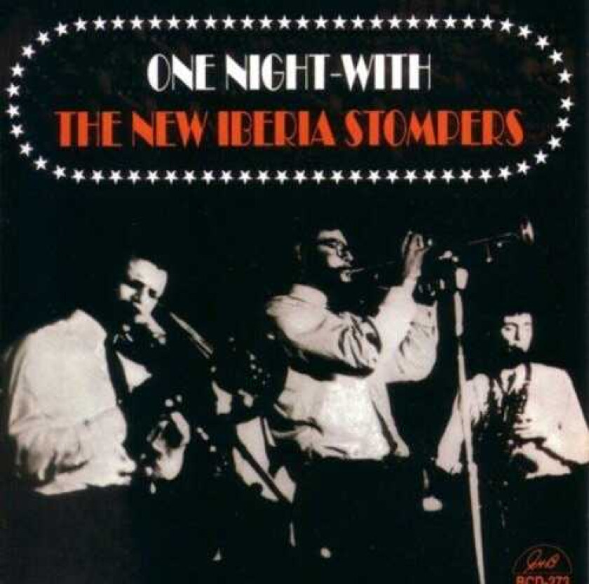 The New Iberia Stompers One Night: With The New Iberia Stompers CD