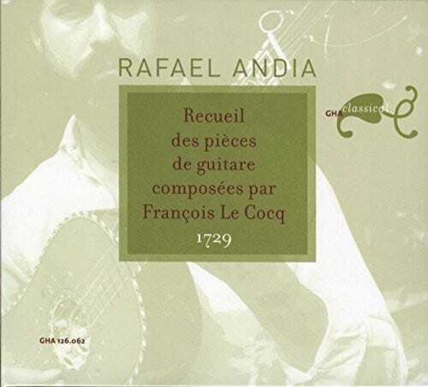 Rafael Andia, François Le Cocq Francois Le Cocq: Pieces Pour Guitare CD