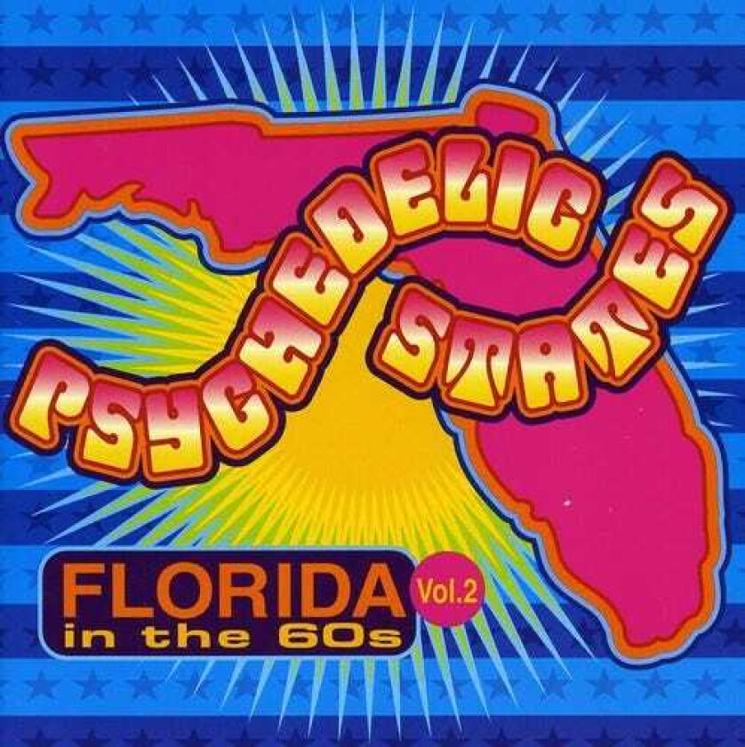 Diverse Artister Psychedelic States: Florida In The 60s 2 CD