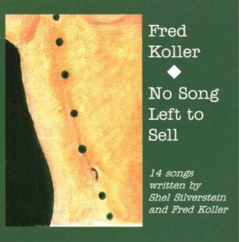 Fred Koller No Song Left To Sell CD