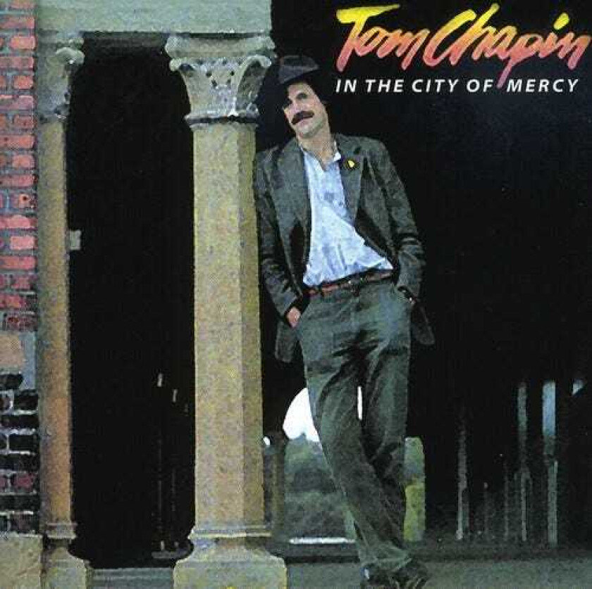 Tom Chapin In The City Of Mercy CD