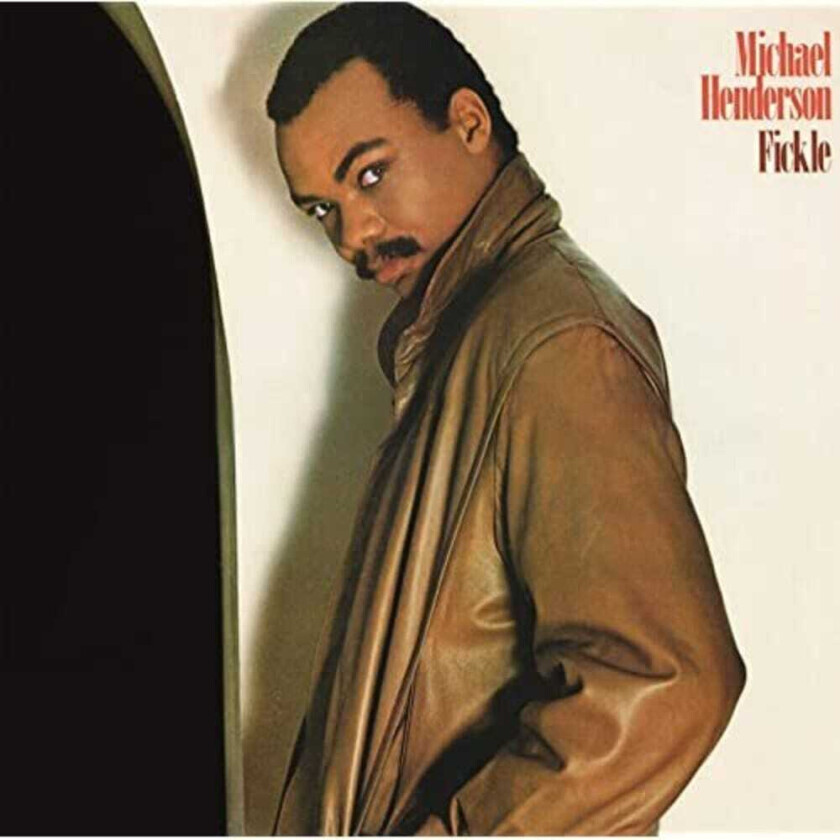 Michael Henderson Fickle CD